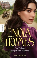 Der Fall der eleganten Eskapade - Nancy Springer - 9783957286925