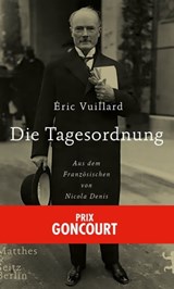 Die Tagesordnung - Éric Vuillard - 9783957575814