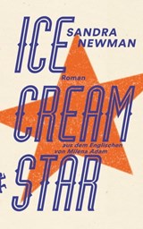Ice Cream Star - Sandra Newman - 9783957578150