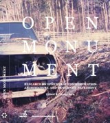 Open Monument - Research on Ephemeral Commemoration Architecture and Modernist Patrimony - Marta Jecu - 9783957630001