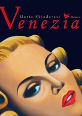 Venezia - Maria Skiadaresi - 9783957711298