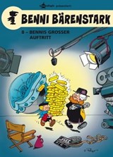 Benni Bärenstark Bd. 8: Bennis großer Auftritt - Dougmier ; Thierry Culliford ; Pascal Garray - 9783958397125
