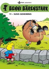 Benni Bärenstark Bd. 11: Susis Geheimnis - Peyo ; Thierry Culliford ; Frédéric Jannin ; Pascal Garray - 9783958397217