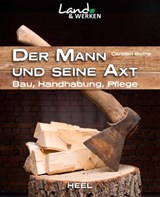 Der Mann und seine Axt - Carsten Bothe - 9783958432062