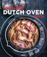 Das kleine Dutch-Oven-Buch - Carsten Bothe - 9783958439238