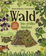 Wald - Naomi Walmsley ; Dan Westall - 9783958439252