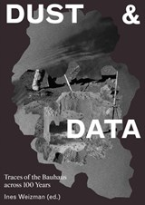 Dust & Data - Ines Weizman - 9783959052306