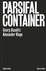 Kluge, A: Parsifal Kontainer - Alexander Kluge - 9783959053822