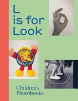 L is for Look - Anne Lacoste ; Rose Durr - 9783959059237