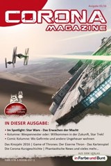 Corona Magazine 01/2016: Januar 2016 - Reiner Krauss ; Bernd Perplies ; Uwe Anton ; Marcus Haas ; Hestia van Roest ; Armin Rößler ; Birgit Schwenger ; Frank Stein ; Eric Zerm ; Pia Fauerbach ; Oliver Koch ; Bettina Petrik ; Thorsten Walch ; Winfried Brand - 9783959360371
