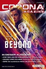 Corona Magazine 08/2016: August 2016 - Uwe Anton ; Pia Fauerbach ; Armin Rößler ; Reiner Krauss ; Bettina Petrik ; Thorsten Walch ; Jazz Styx ; Andreas Dannhauer ; Sabine Walch ; Stephan Karaus ; Muriel Witthoff ; Lieven L. Litaer ; Klaus Schapp ; Marco Scheloske ; Sven Wedekin ; Bernd Perplie - 9783959360449