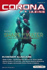Corona Magazine 03/2018: März 2018 - Uwe Anton ; Pia Fauerbach ; Armin Rößler ; Reiner Krauss ; Bettina Petrik ; Thorsten Walch ; Alexandra Trinley ; Birgit Schwenger ; Björn Sülter ; Michael Wilhelm ; Andreas Dannhauer ; Oliver Koch ; Reinhard Prahl ; Bernd Perplies - 9783959360937