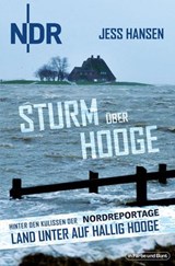 Sturm über Hooge - Jess Hansen ; Jens Hinrichsen - 9783959366571
