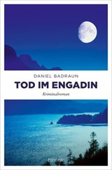 Tod im Engadin - Daniel Badraun - 9783960416630