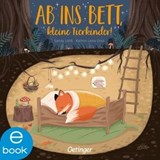 Ab ins Bett, kleine Tierkinder! - Kathrin Lena Orso - 9783960522294
