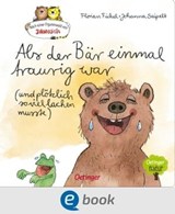 Nach einer Figurenwelt von Janosch. Als der Bär einmal traurig war (und plötzlich so viel lachen musste) - Florian Fickel - 9783960523635
