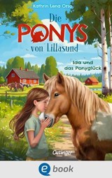 Die Ponys von Lillasund 1. Ida und das Ponyglück - Kathrin Lena Orso - 9783960524311
