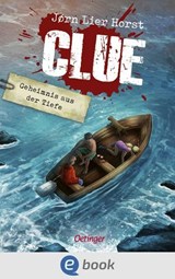 CLUE 3. Geheimnis aus der Tiefe - Jørn Lier Horst - 9783960525486