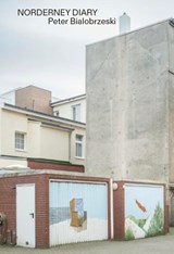 Norderney Diary - Peter Bialobrzeski - 9783960701217