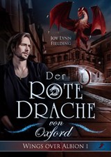 Der rote Drache von Oxford - Joy Lynn Fielding - 9783960898580