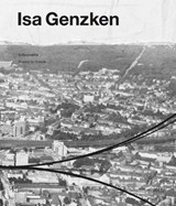 Isa Genzken - BUCHHOLZ,  Daniel ; Muller, Christopher - 9783960986911