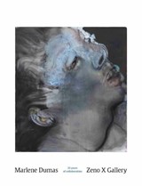 Marlene Dumas and Zeno X Gallery, 25 years of collaboration - DUMAS,  Marlene - 9783960988106