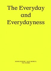 The Everyday and Everydayness