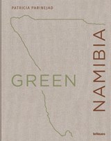 Green Namibia - Patricia Parinejad - 9783961714414