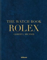 The Watch Book Rolex - Gisbert L. Brunner - 9783961716067