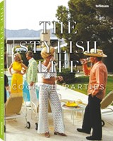 The Stylish Life: Cocktail Parties - Elizabeth Smith - 9783961716661