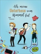 Als meine Unterhose vom Himmel fiel - Jana Scheerer - 9783961775040
