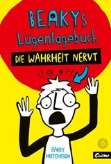 Beakys (Lügen-)Tagebuch - Barry Hutchison - 9783961859986