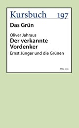 Der verkannte Vordenker - Prof. Dr. Oliver Jahraus - 9783961960903