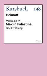 Max in Palästina - Maxim Biller - 9783961961085