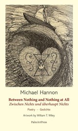 Between Nothing and Nothing at all - Michael Hannon - 9783962582364