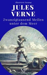 Zwanzigtausend Meilen unter dem Meer - Jules Verne ; Jürgen Schulze - 9783962814199