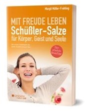 Schüßler-Salze für Körper, Geist und Seele