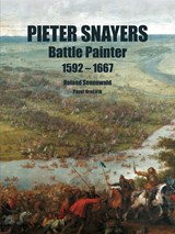 Pieter Snayers - SENNEWALD,  Roland ; Hrncirik, Pavel - 9783963600081