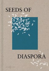 Seeds of Diaspora - Wendy S. Walters ; Lynnette Widder ; Fern Thompsett - 9783966800532