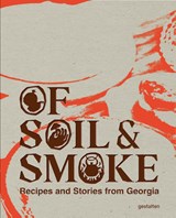 Of Soil & Smoke - Ia Dzagania - 9783967042221