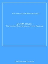 Ultima Thule - Vilhjalmur Stefansson - 9783967240108