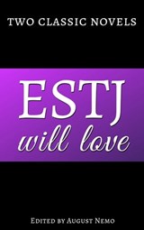 Two classic novels ESTJ will love - George Eliot ; Jack London ; August Nemo - 9783967241273