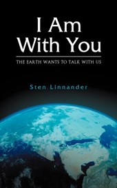 I Am with You. the Earth Wants to Talk with Us.
