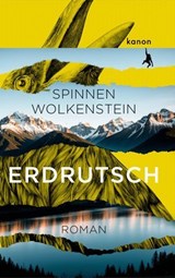 Erdrutsch - Burkhard Spinnen ; Charles Wolkenstein - 9783985681624