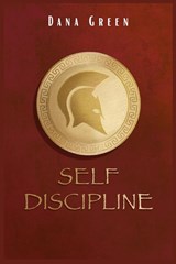 Self Discipline - Dana Green - 9783986533533