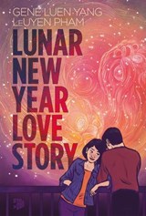 Lunar New Year Love Story - Gene Luen Yang - 9783986668556