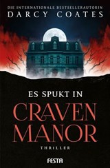 Es spukt in Craven Manor - Darcy Coates - 9783986761493