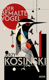 Der bemalte Vogel - Jerzy Kosinski - 9783986761516