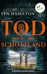 Tod in Schottland - Lyn Hamilton - 9783986902551