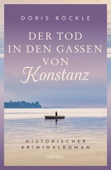Der Tod in den Gassen von Konstanz - Doris Röckle - 9783987070082